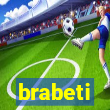 brabeti