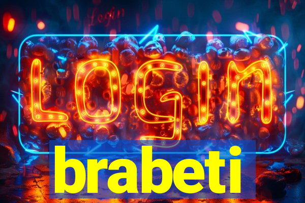 brabeti