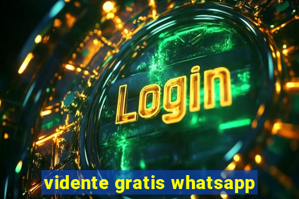 vidente gratis whatsapp