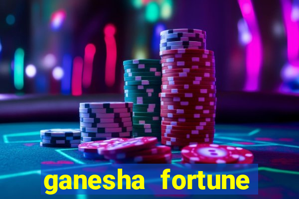 ganesha fortune minutos pagantes