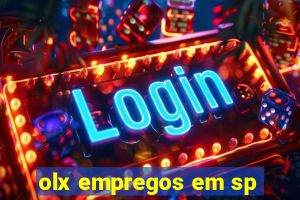 olx empregos em sp