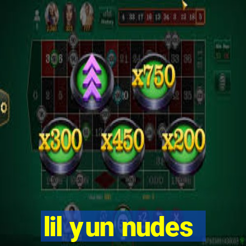 lil yun nudes