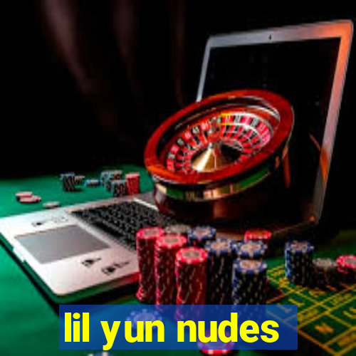 lil yun nudes