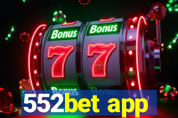 552bet app