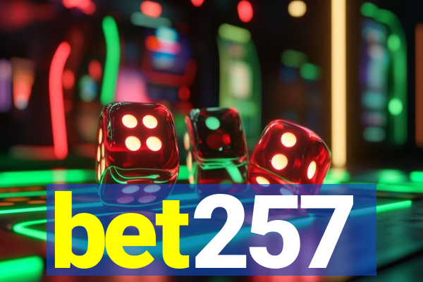 bet257