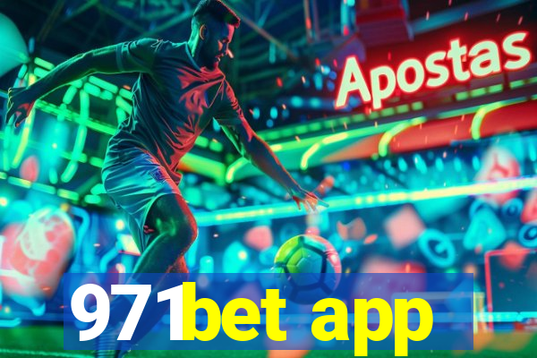 971bet app