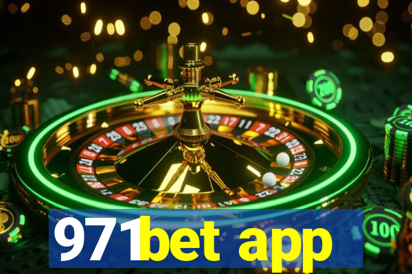 971bet app