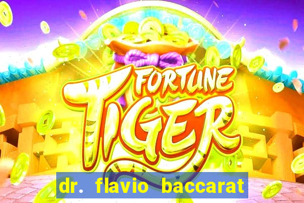 dr. flavio baccarat franco montoro