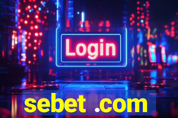 sebet .com