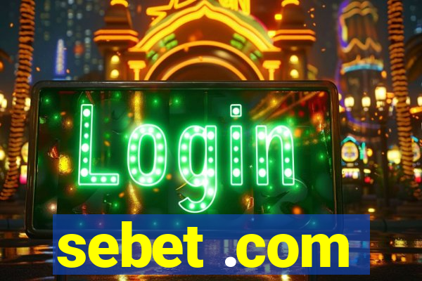 sebet .com