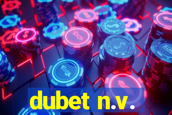 dubet n.v.