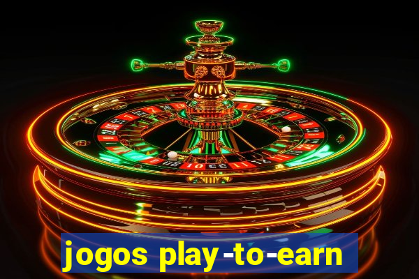 jogos play-to-earn