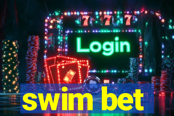 swim bet