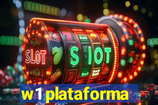 w1 plataforma