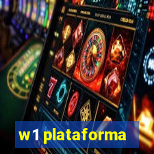 w1 plataforma