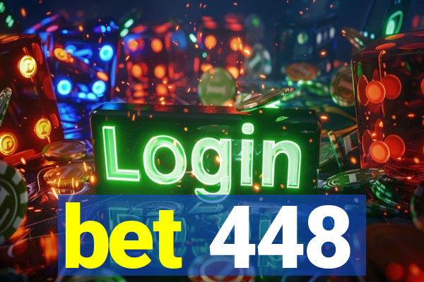 bet 448