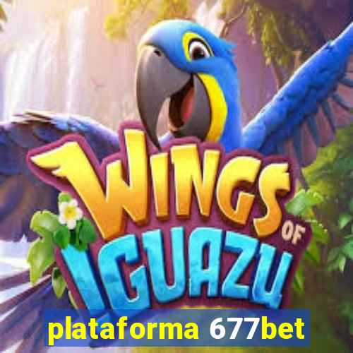 plataforma 677bet