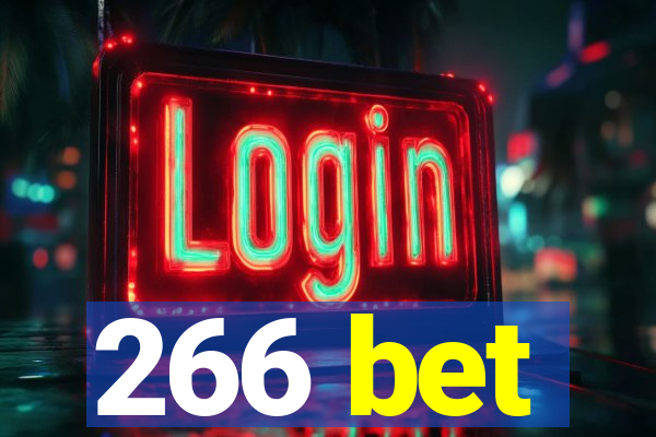 266 bet