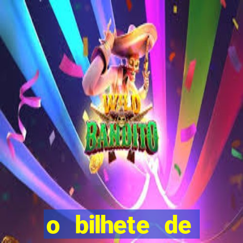 o bilhete de loteria premiado filme completo e dublado