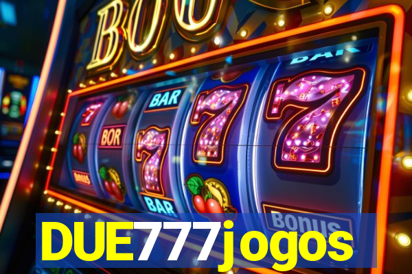 DUE777jogos