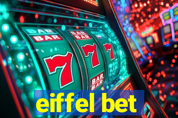 eiffel bet