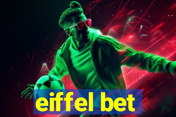 eiffel bet