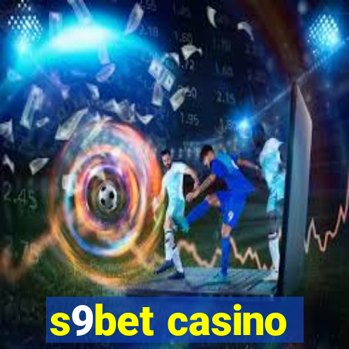 s9bet casino