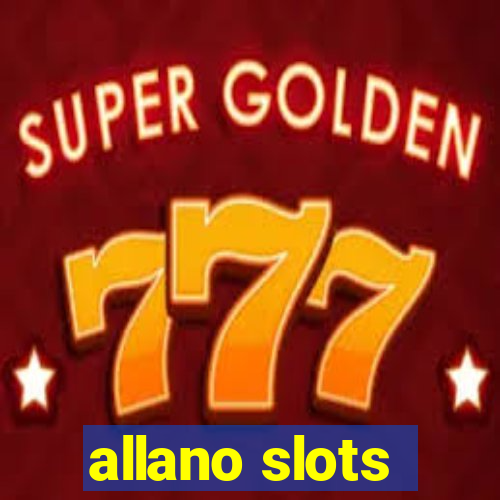 allano slots