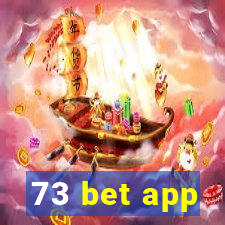 73 bet app