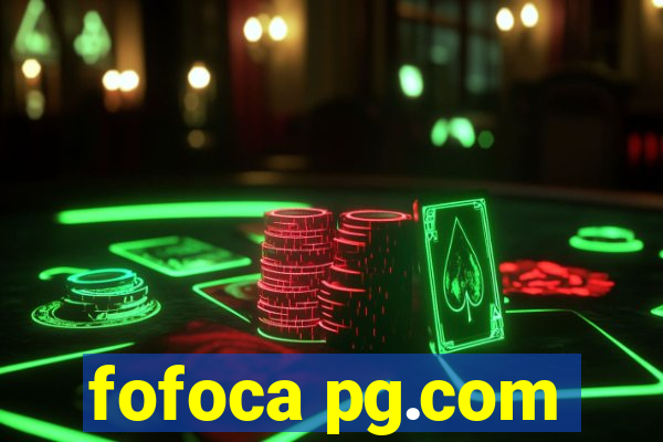 fofoca pg.com