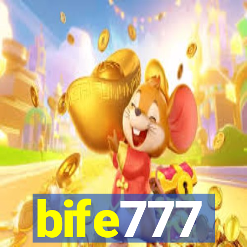 bife777