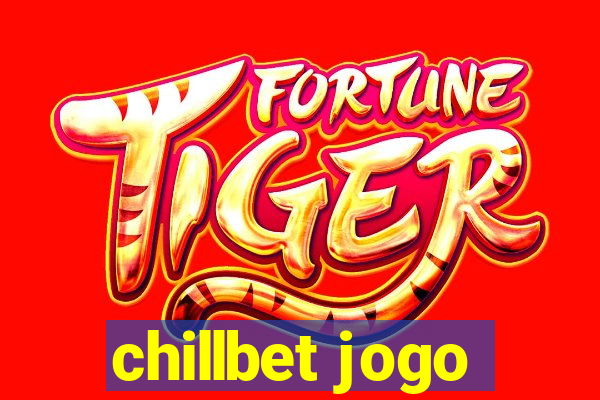 chillbet jogo