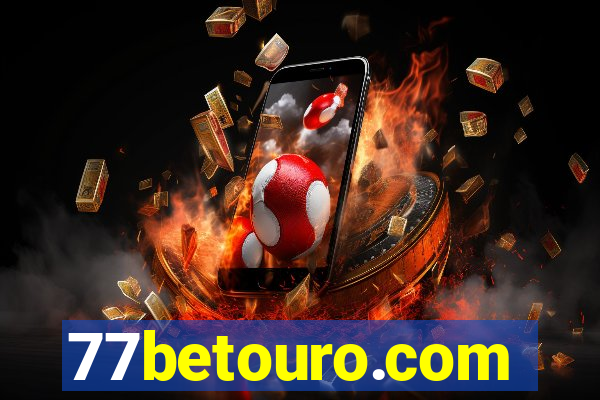 77betouro.com