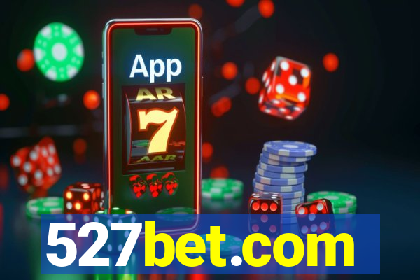 527bet.com