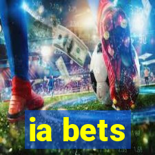 ia bets