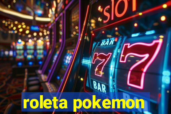 roleta pokemon