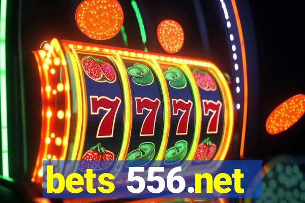 bets 556.net