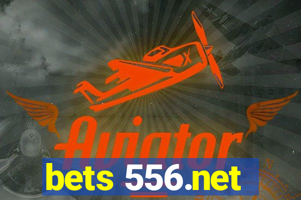 bets 556.net