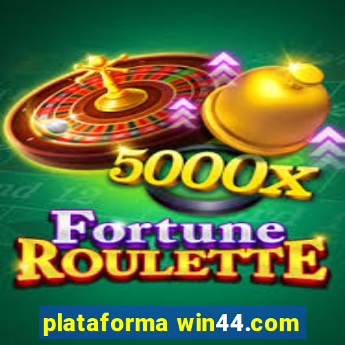 plataforma win44.com