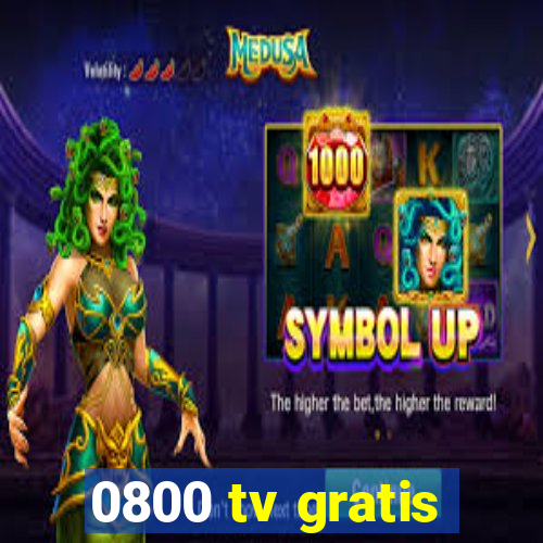 0800 tv gratis