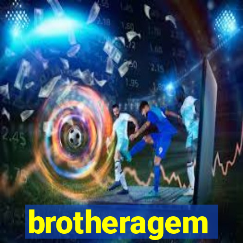 brotheragem