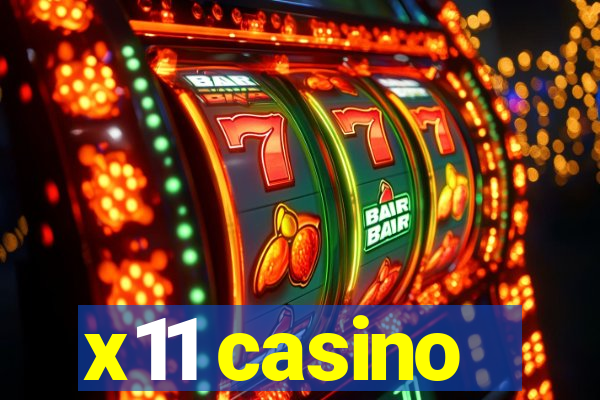 x11 casino