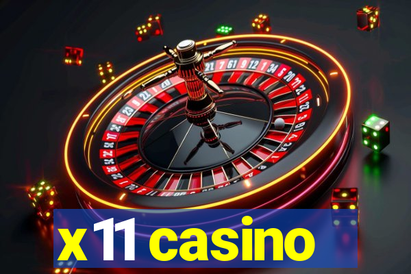 x11 casino