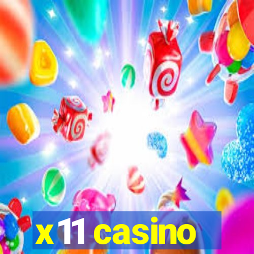 x11 casino