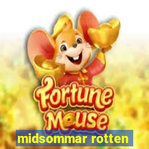 midsommar rotten