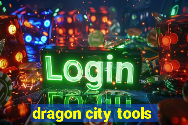 dragon city tools