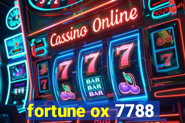 fortune ox 7788