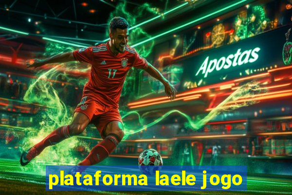 plataforma laele jogo