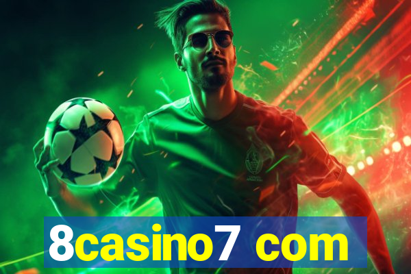 8casino7 com