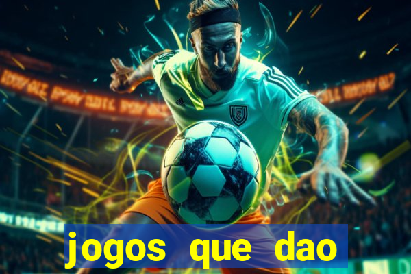 jogos que dao dinheiro sem deposito